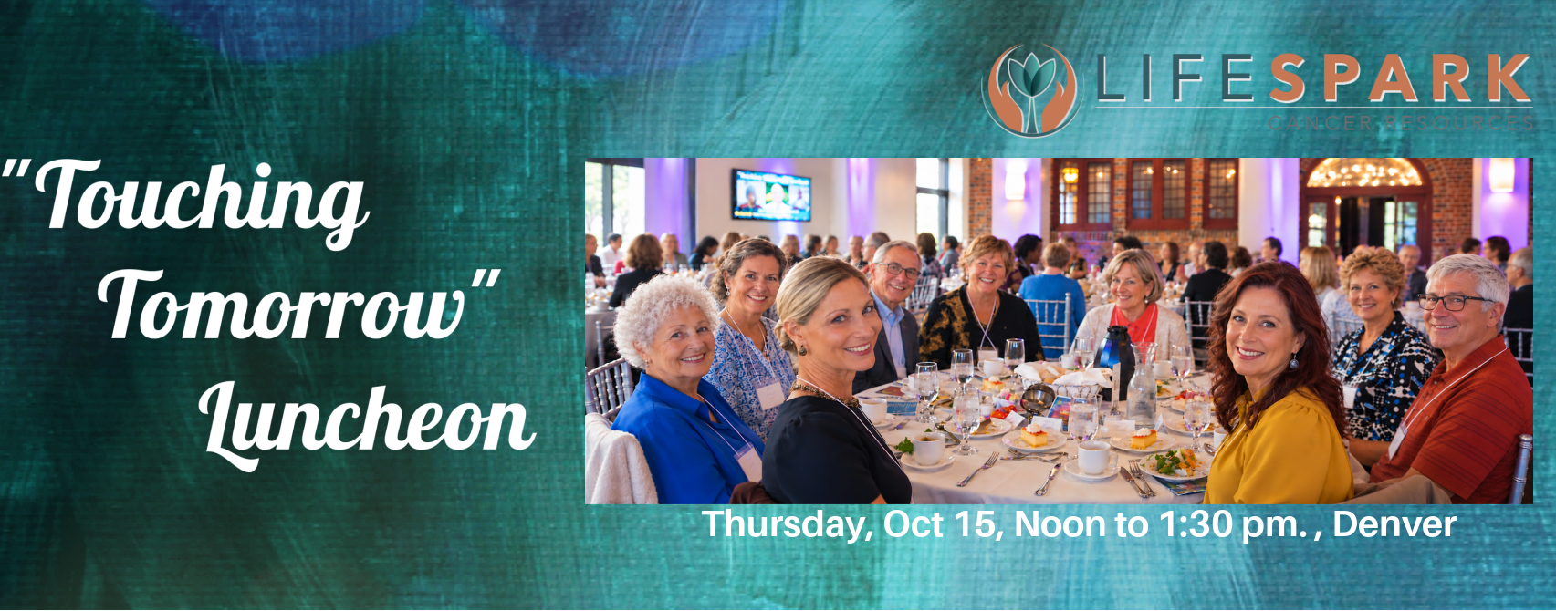 "Touching Tomorrow" Luncheon