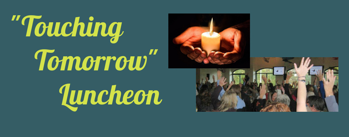 Touching Tomorrow Luncheon